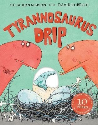 Tyrannosaurus Drip 10th Anniversary Edition