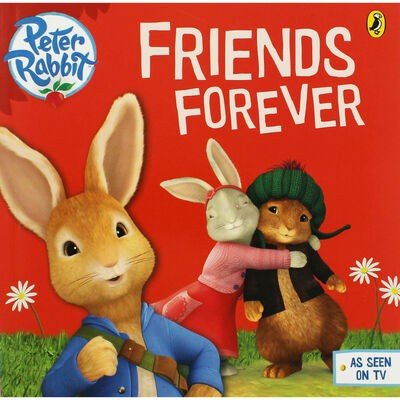 Peter Rabbit - Friends Forever