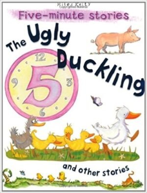 The Ugly Duckling - Five Minute Stories