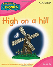 High on a Hill Book 4C (Oxford Phonics)