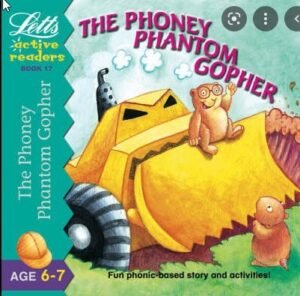 The Phoney Phantom gopher (Active Readers Series)