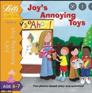 Joy's Annoying toys (Active Readers Series)