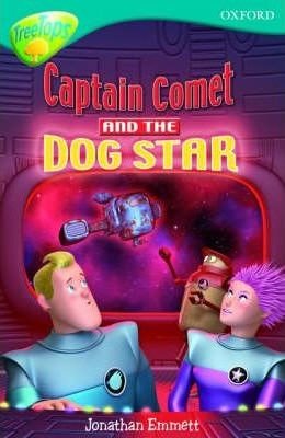 Oxford Reading Tree: Captain Comet and the Dog Star